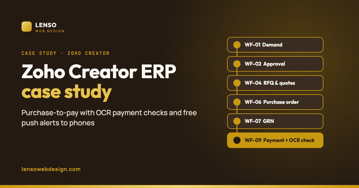 Zoho Creator ERP case study: purchase-to-pay with OCR payment checks and push alerts